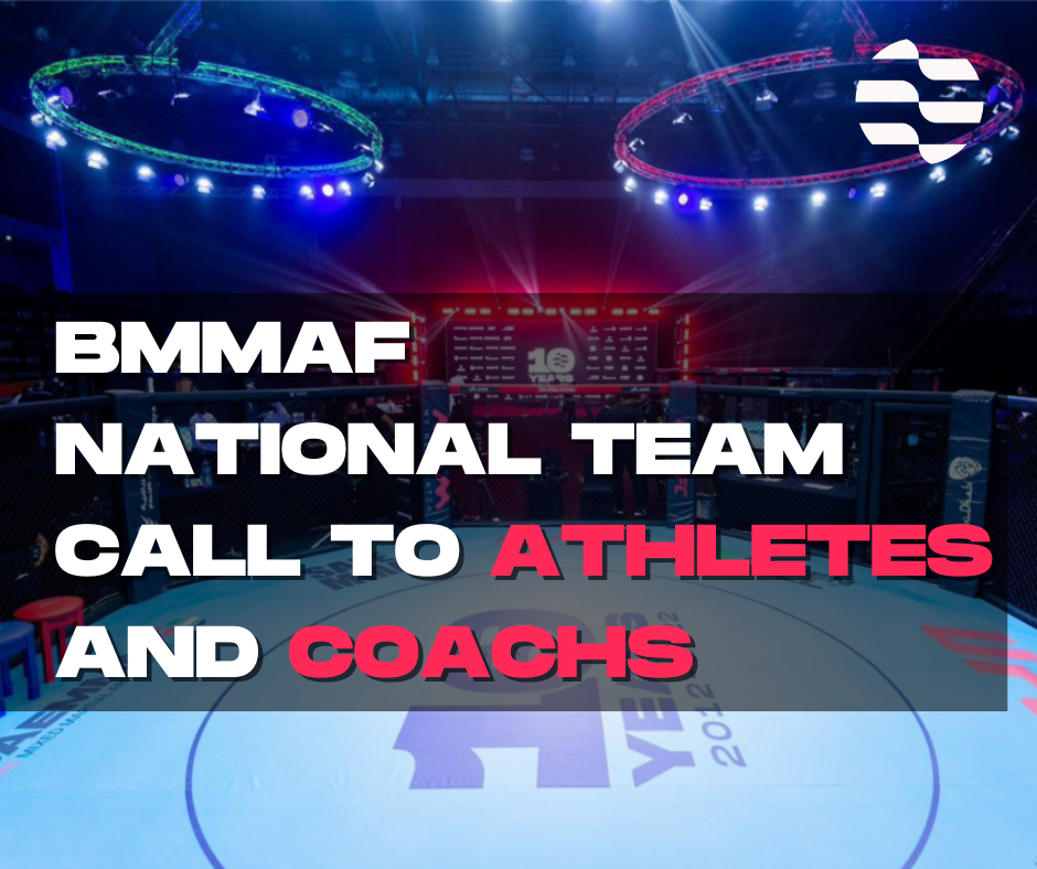 BMMAF NATIONAL TEAM CALL TO ATHLETES AND COACHS